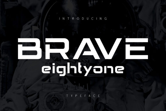 Brave Eighty One: A Futuristic Display Font for Brands