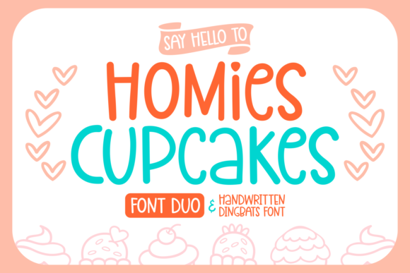 Homies Cupcake: A Playful Display Font for Brands