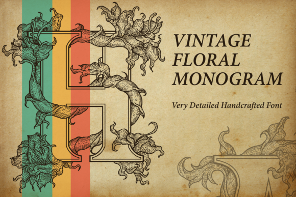 Vintage Floral Monogram: A Display Font for Campaigns